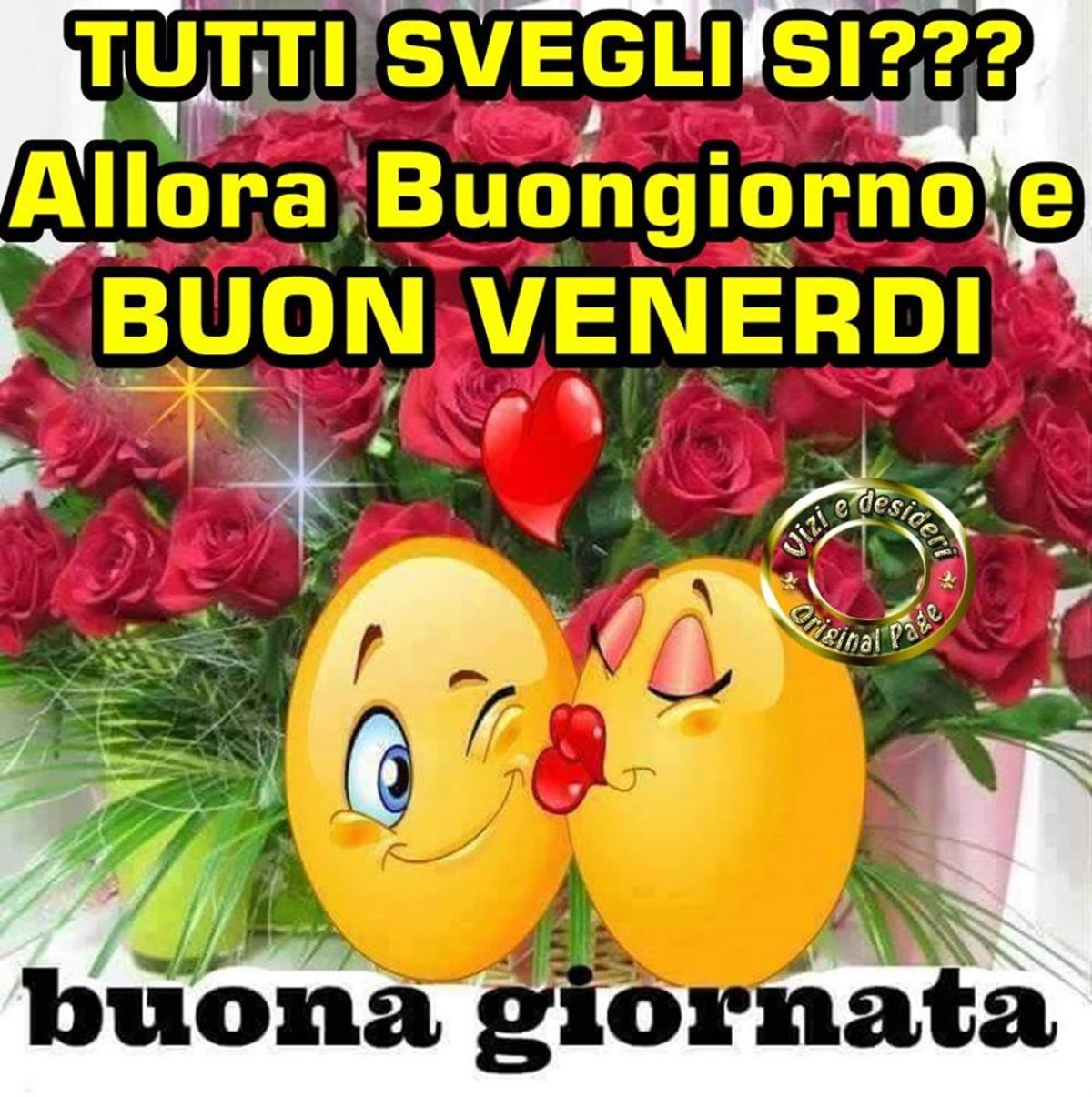 Buona Giornata Buon Venerdi Amore Mio Buongiornissimocaffe It