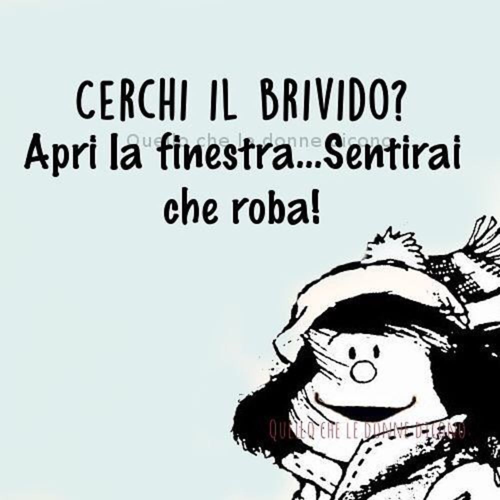 Frasi Mafalda che freddo che fa