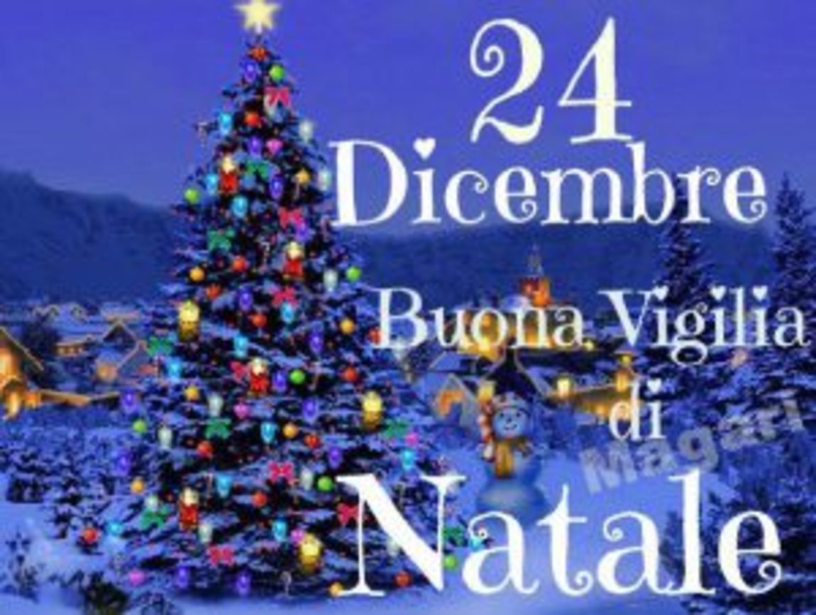 24 Dicembre Vigilia