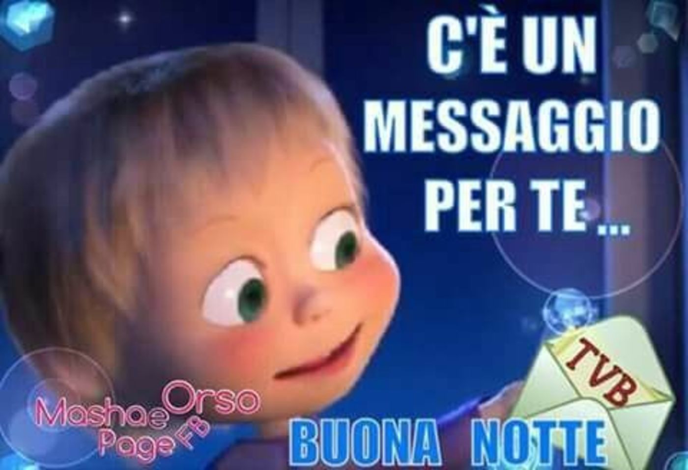 C'è un messaggio per te Buonanotte